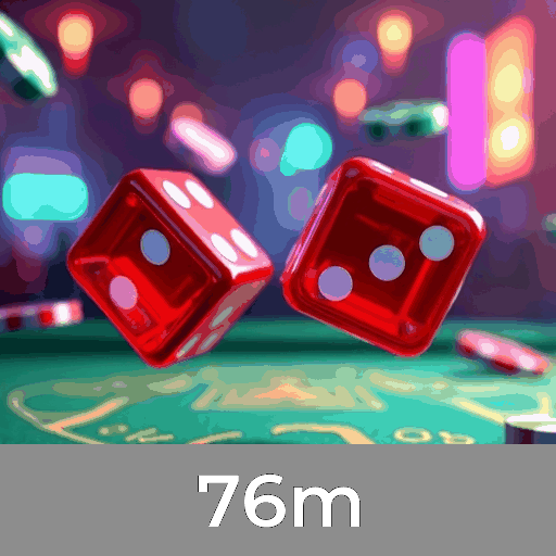 76m: Slots-Grandes Prêmios, Dealers ao Vivo-Interação Real, Jogos de Mesa-Desafios Estratégicos